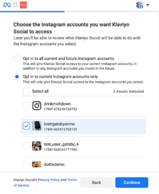 Klaviyo Social screen to connect Instagram accounts, with "Opt in to current Instagram accounts only" selected and "bretgatsbydemo" checked.