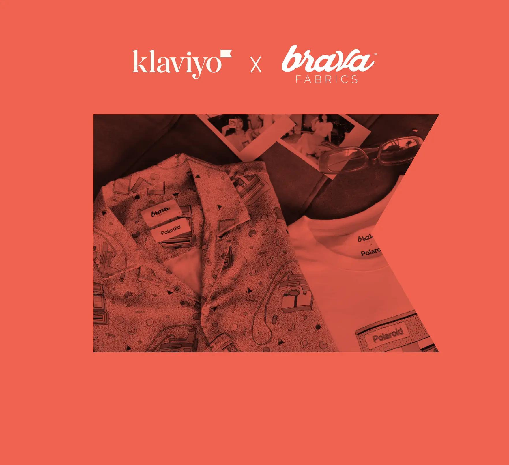 Various shirts by fashion brand Brava, cropped in the shape of the Klaviyo flag. Klaviyo logo and Brava logo.