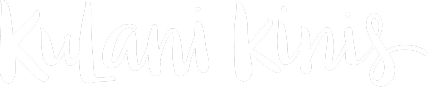 The words "Kūlani Kīnis" in white, handwritten script.