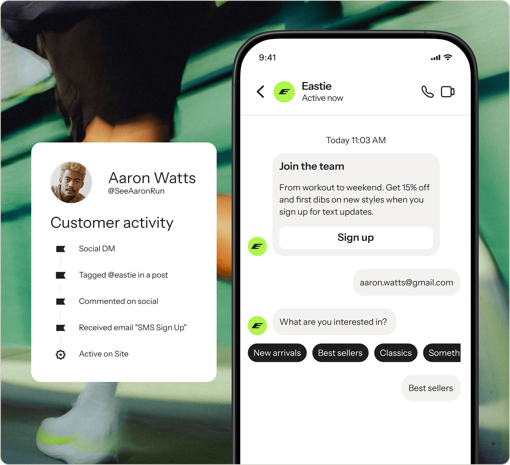 A smartphone displays a marketing chat from "Eastie" for text updates, with an overlayed customer activity card for "Aaron Watts" listing social and site interactions.