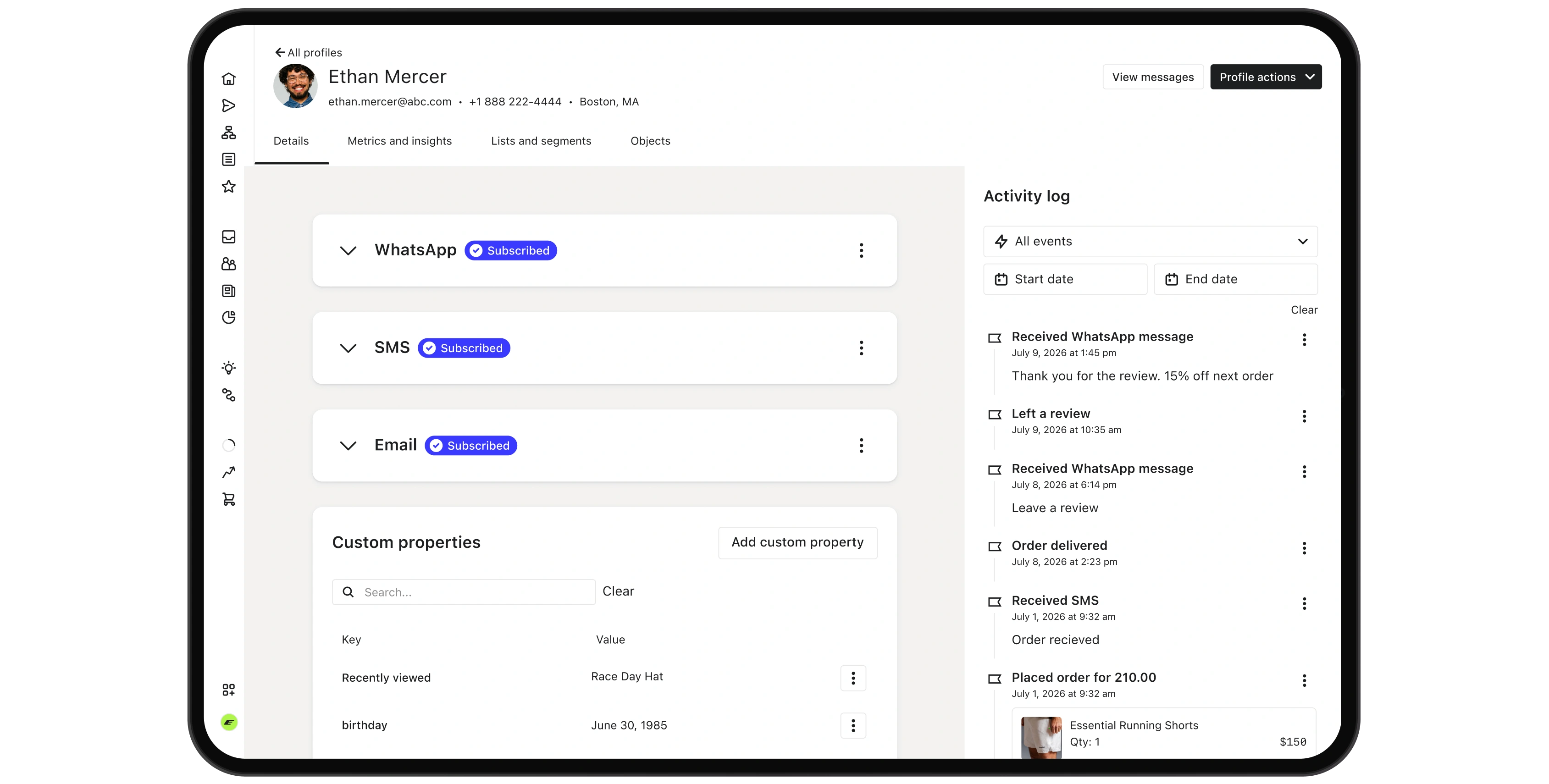 Customer profile dashboard showing channel subscriptions, custom properties, and an activity log.