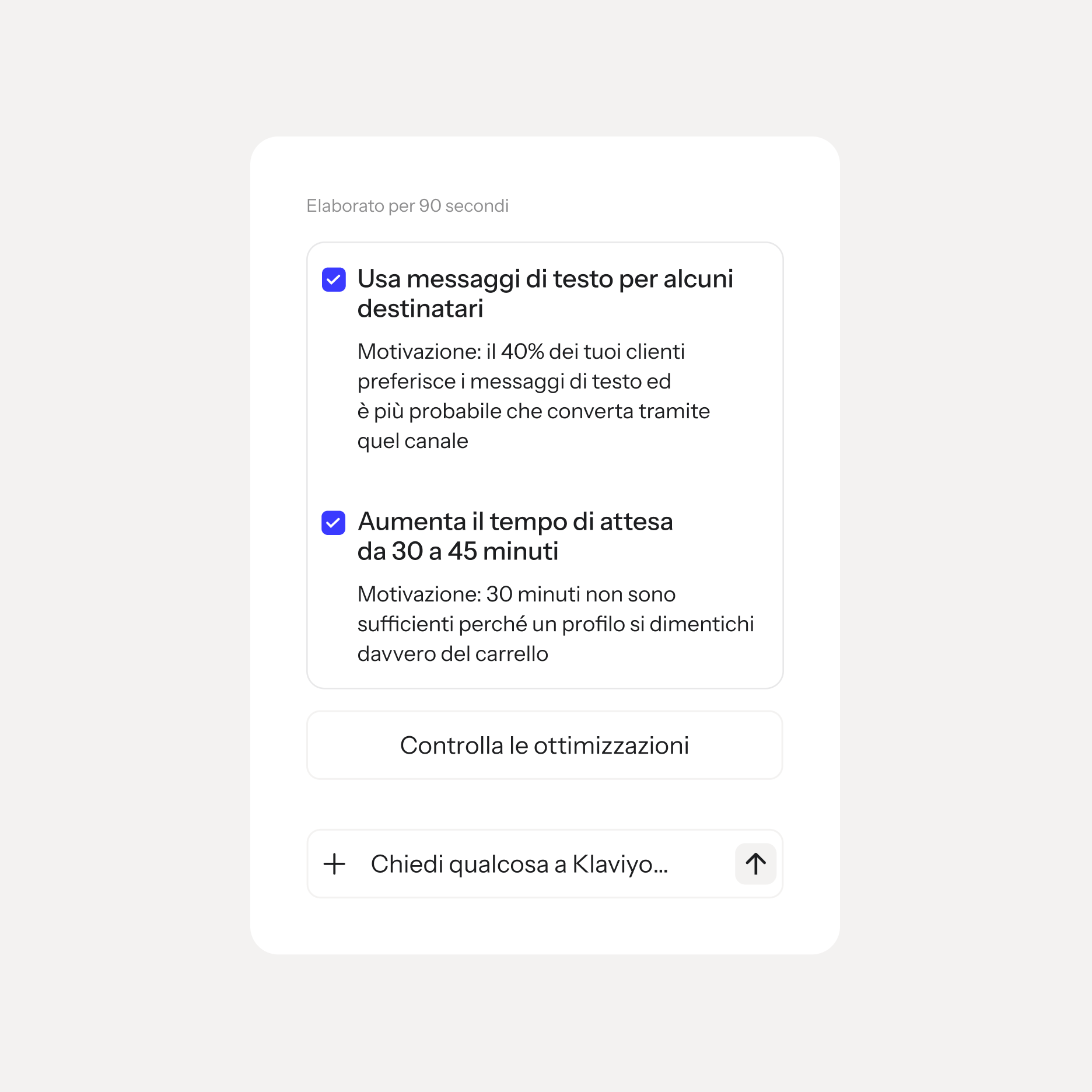 A white UI card showing two checked optimization suggestions in Italian, with a "Check optimizations" button and an input field to ask Klaviyo.