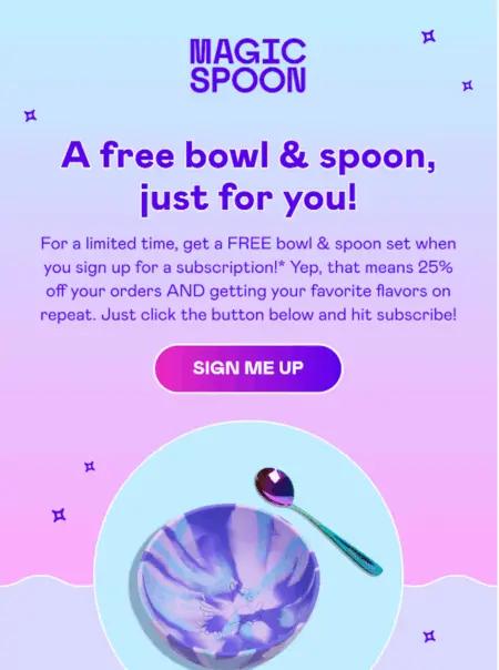 Magic Spoon promotion offering a free bowl and spoon with subscription. Includes a "Sign Me Up" button.