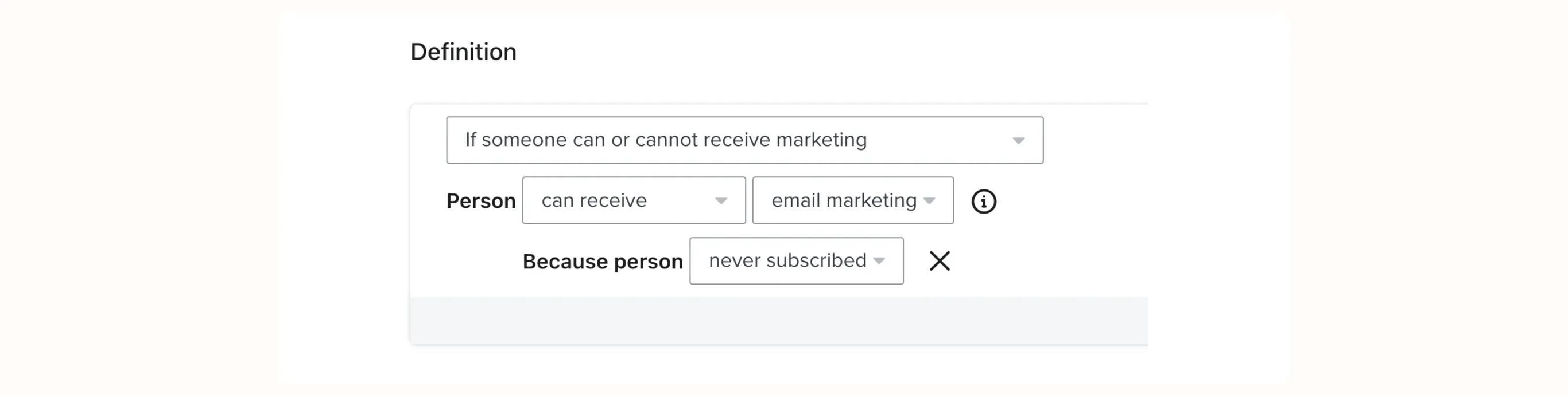 Definition von E-Mail-Marketing mit Auswahlfeldern: "Person kann E-Mail-Marketing erhalten, weil Person nie abonniert hat".