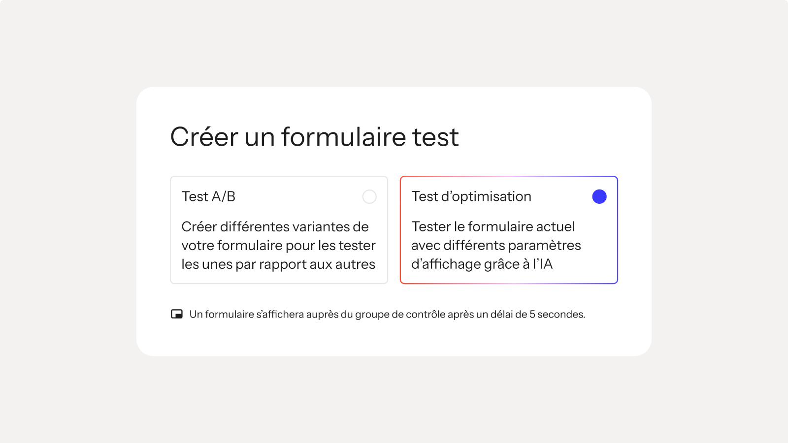 User interface showing "Create a test form" with "Optimization Test" selected, described as testing the form with AI-driven display parameters.