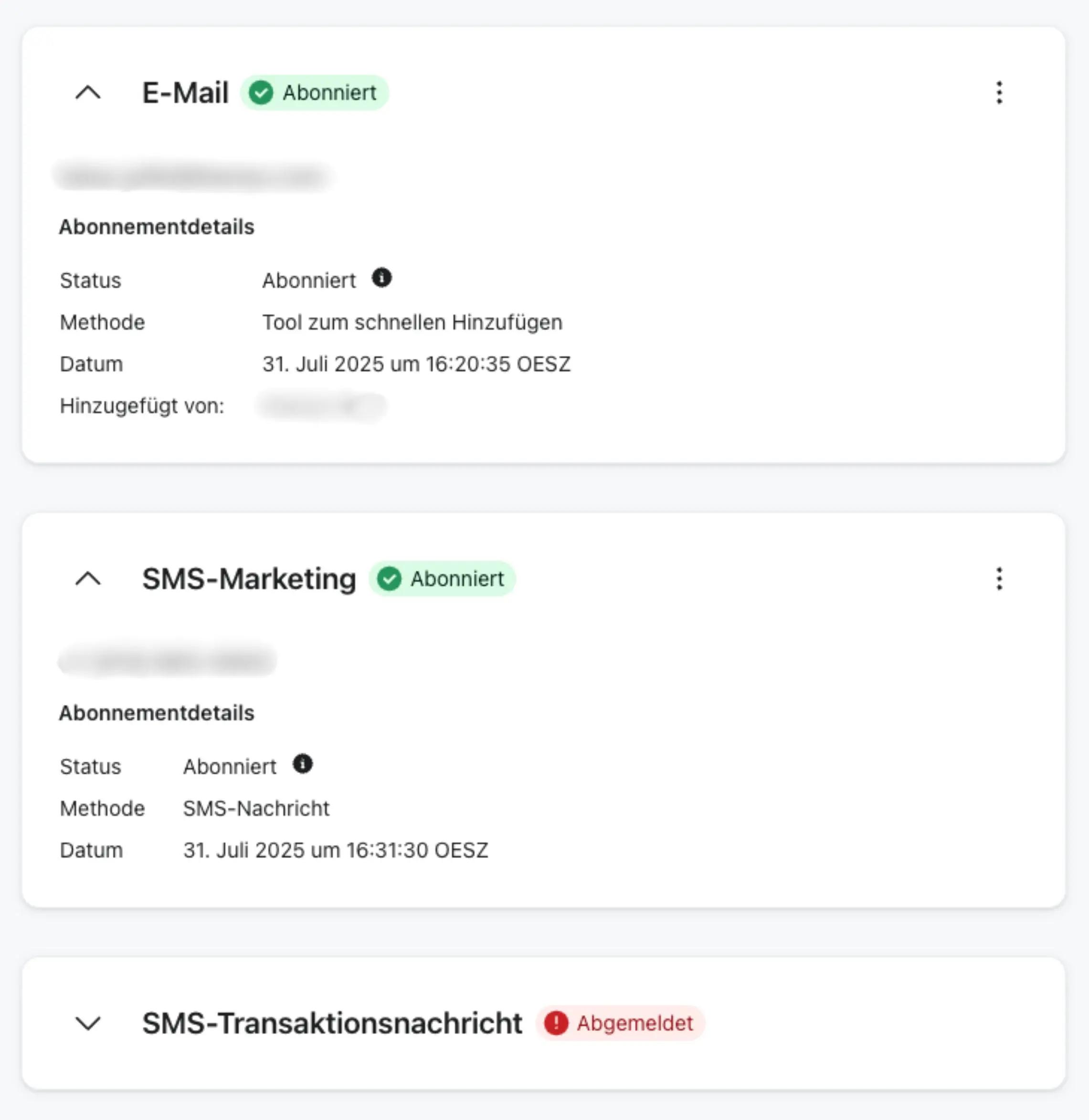 E-Mail- und SMS-Marketing-Abonnements mit Statusdetails; E-Mail und SMS abonniert, SMS-Transaktionsnachricht abgemeldet.