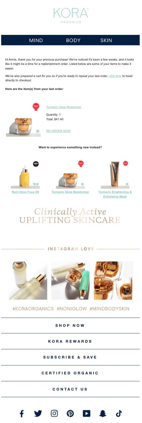 Image shows a replenishment email from Kora Organics