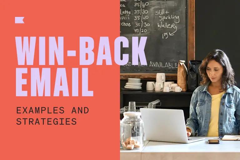 5 Win-Back Email Examples & Strategies for Success - Klaviyo