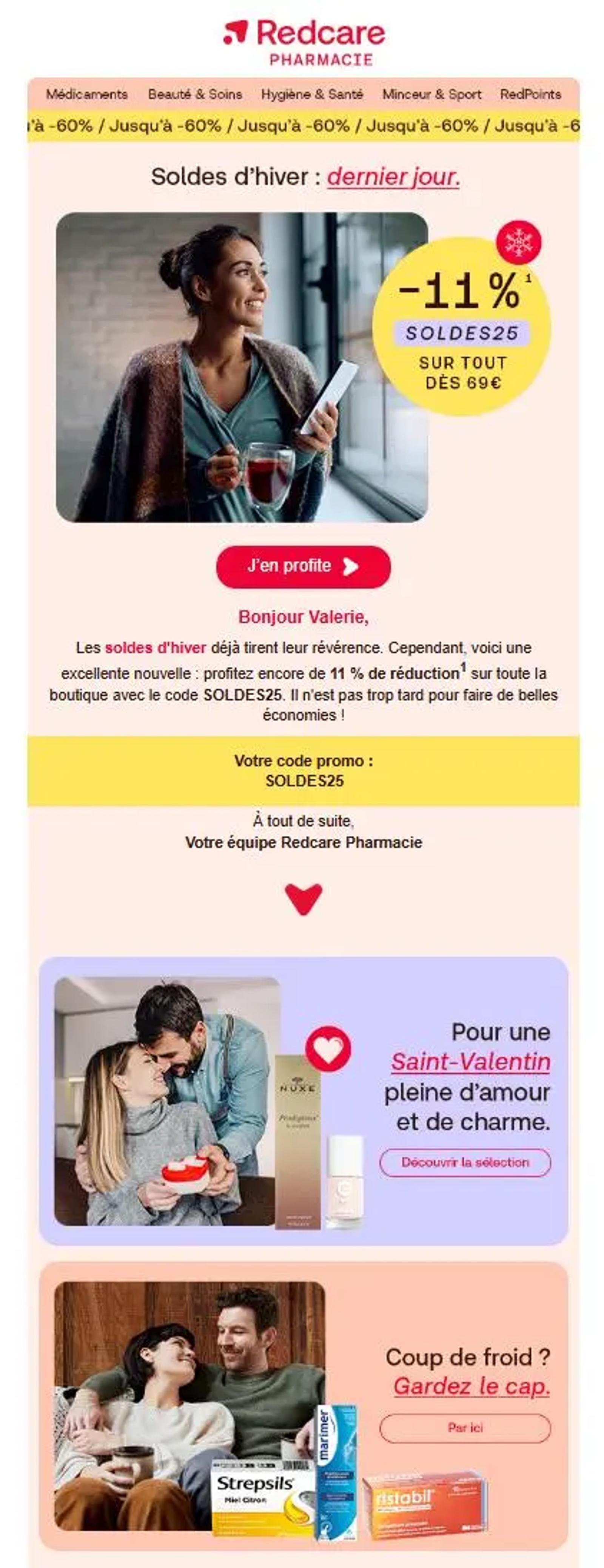 E-mail Redcare Pharmacie pour le dernier jour des soldes d’hiver : visuel lifestyle, badge -11 %, CTA “J’en profite”, code promo SOLDES25 et mises en avant saisonnières.