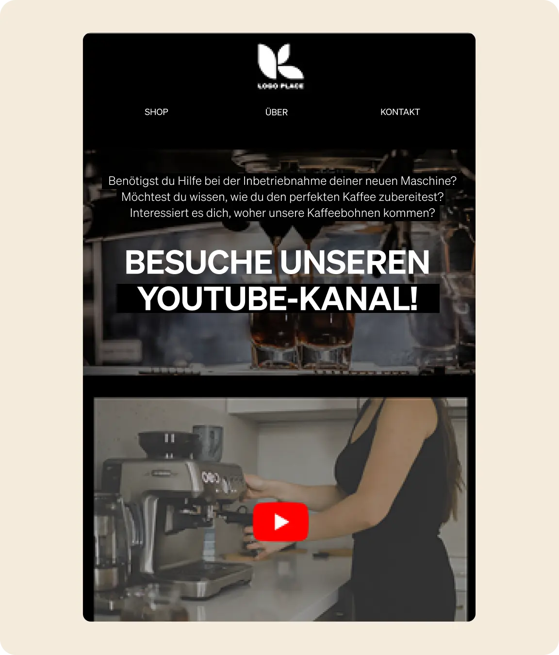 Webseite mit Logo, Menü und Text: "Besuche unseren YouTube-Kanal!" Darunter Bild einer Person mit Kaffeemaschine.