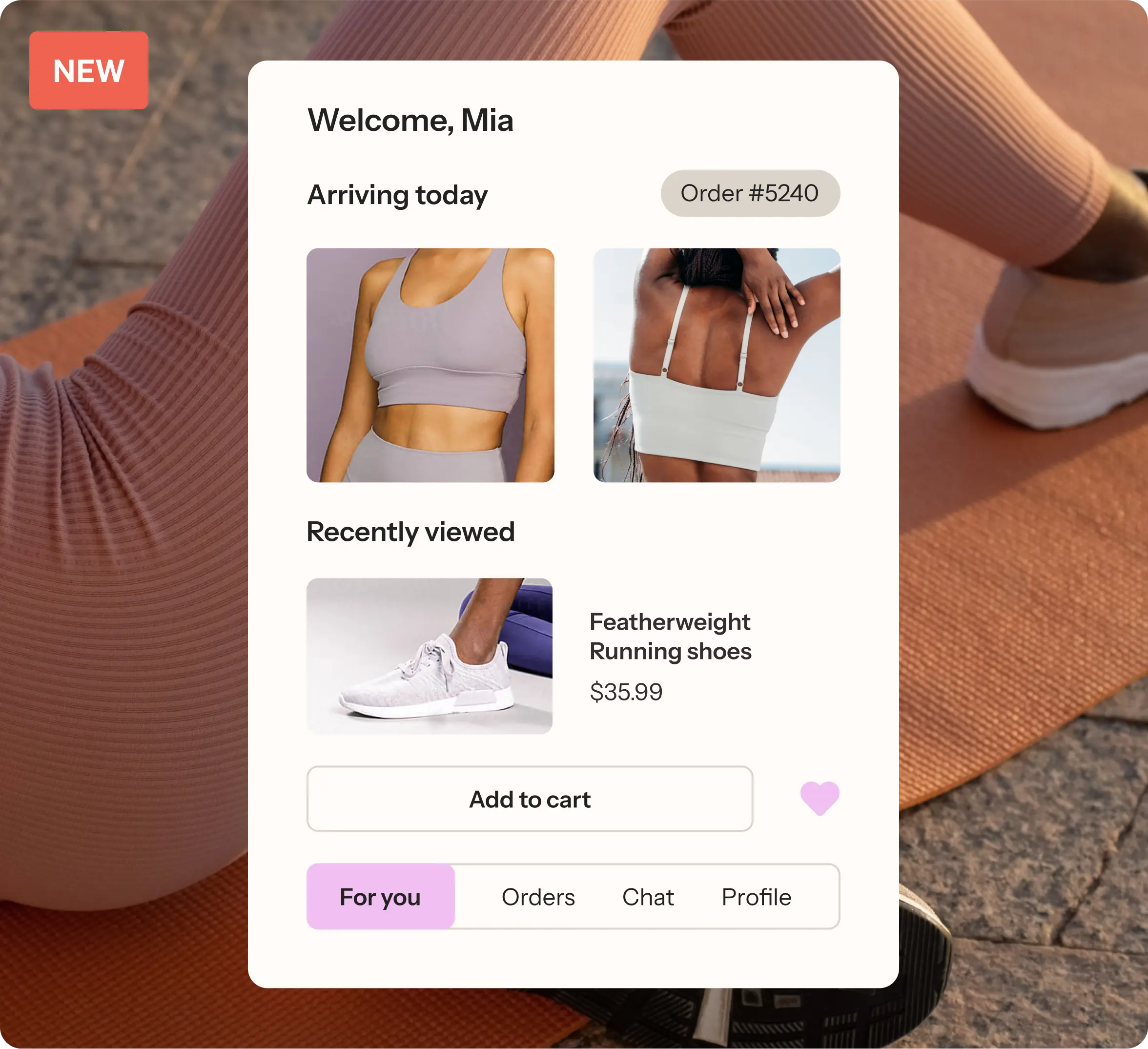 Snippet of personalized Customer Hub experience showing items arriving today and recently viewed items, against a backdrop of person sitting on yoga mat