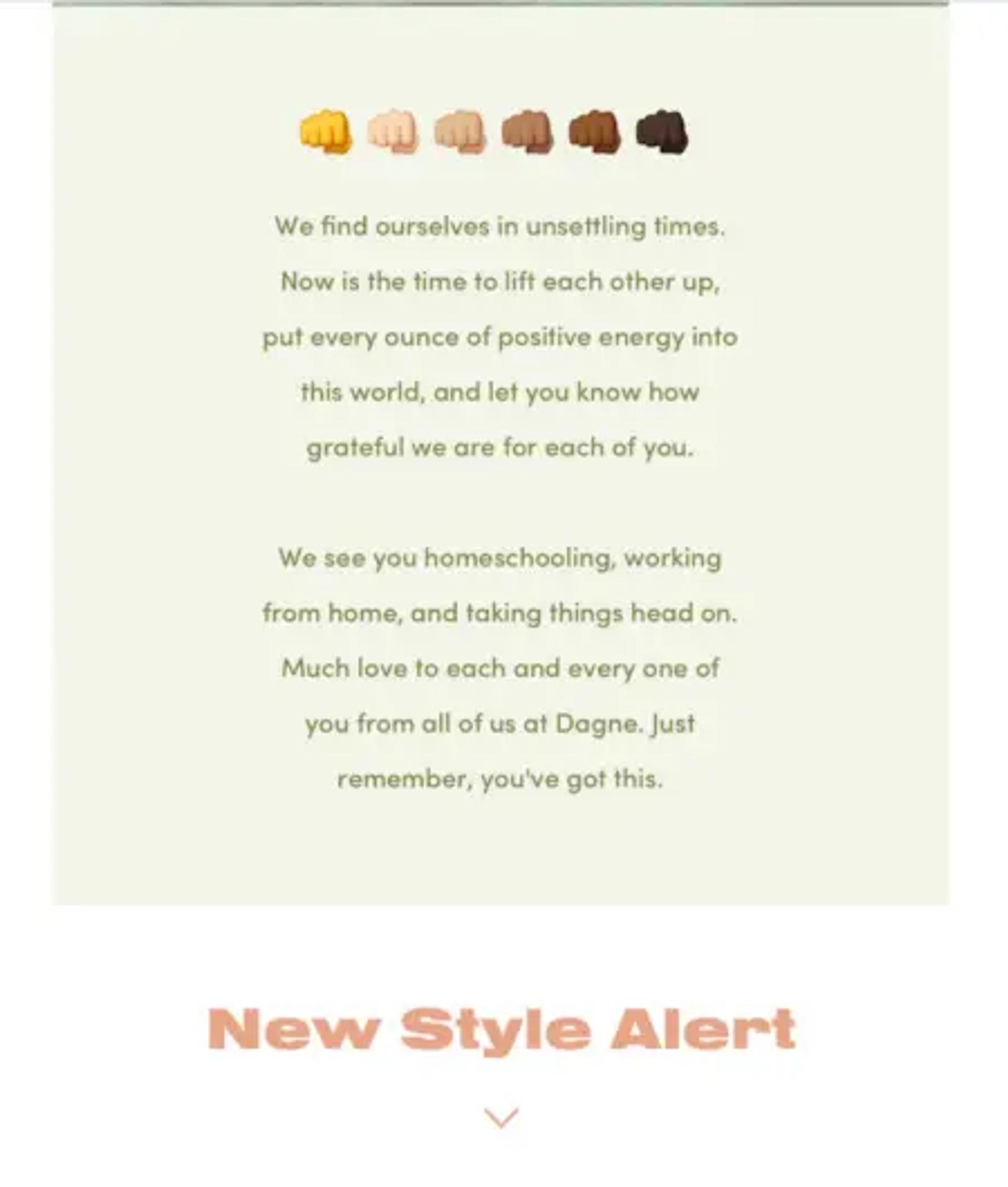 Dagne Dover addresses the pandemic in their product announcement email.