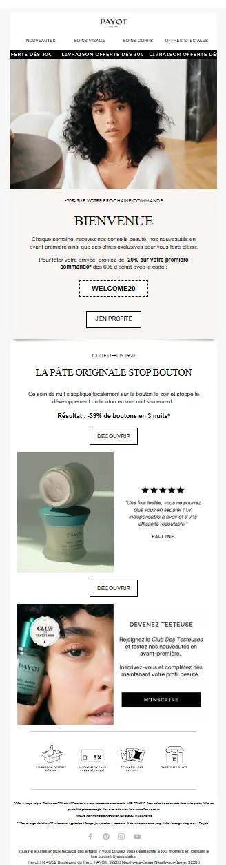 E-mail de bienvenue de Payot mettant en avant une offre de -20 %, un code promo, un produit anti-imperfections phare, un témoignage client, et un appel à rejoindre le programme « Club des Testeuses ».
