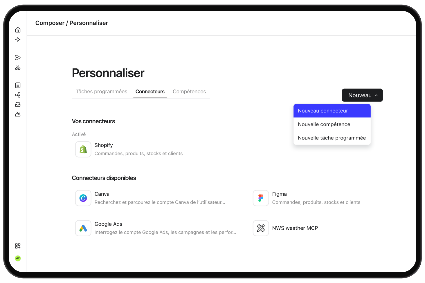 Écran de personnalisation des connecteurs avec Shopify activé et un menu « Nouveau » ouvert pour les connecteurs, les compétences ou les tâches programmées