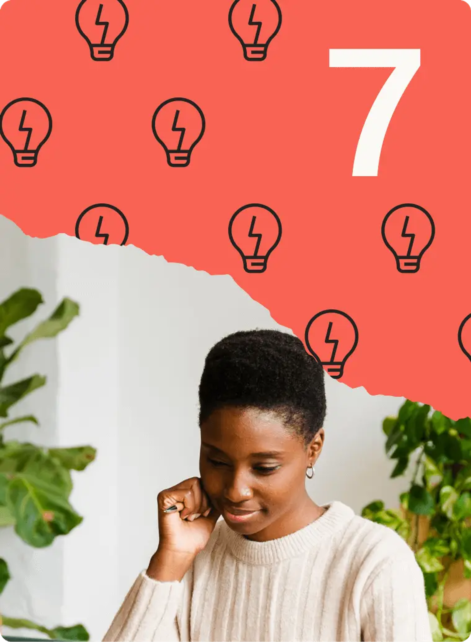 Woman in a beige sweater sits thoughtfully, with a background of lightbulb icons and the number 7.