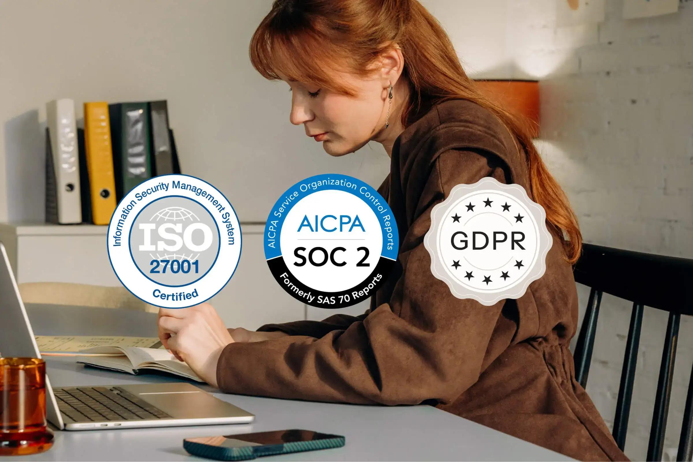 Woman working at a laptop with ISO 27001, SOC 2, and GDPR compliance badges overlaid