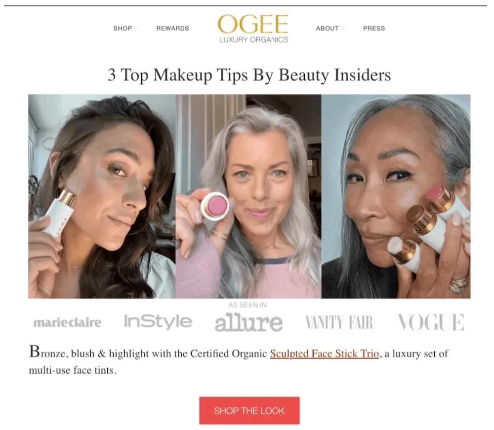 Image shows the top of a blog article on the Ogee website, featuring three selfies of influencers using their beauty products under the headline that reads, “3 Top Makeup Tips by Beauty Insiders.”