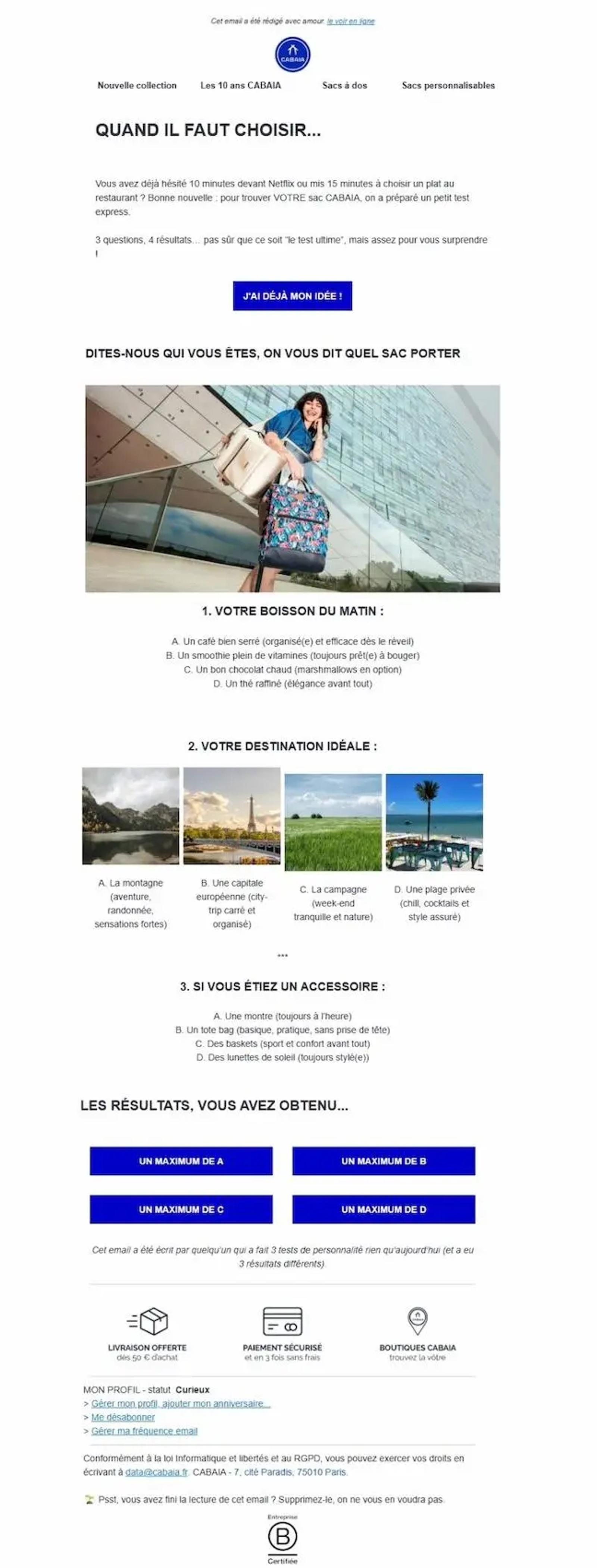Email promotionnel de Cabaia avec un quiz pour choisir un sac. Inclut des questions sur les préférences personnelles et des résultats.