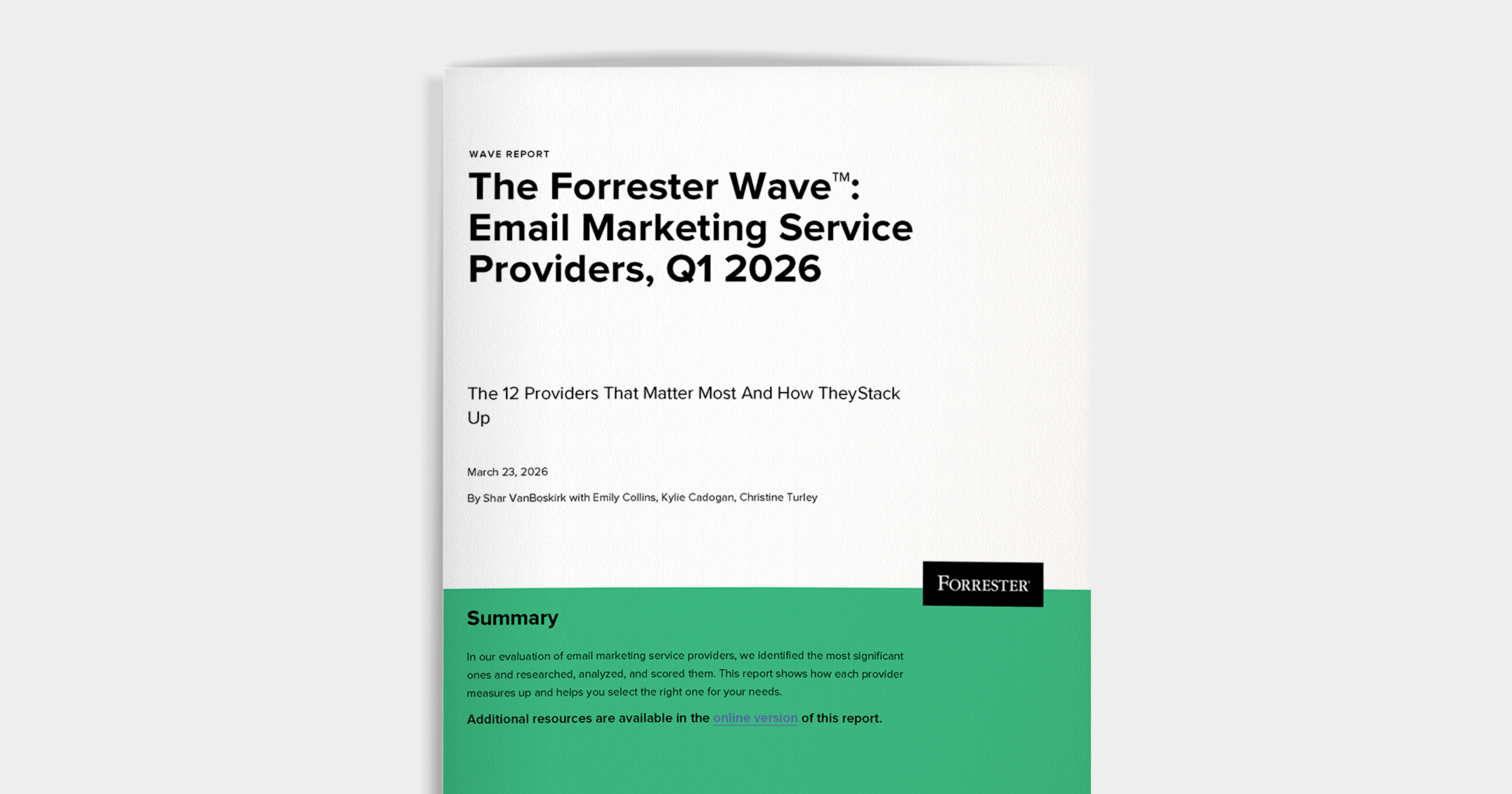 The Forrester Wave report on Email Marketing Service Providers, Q1 2026.