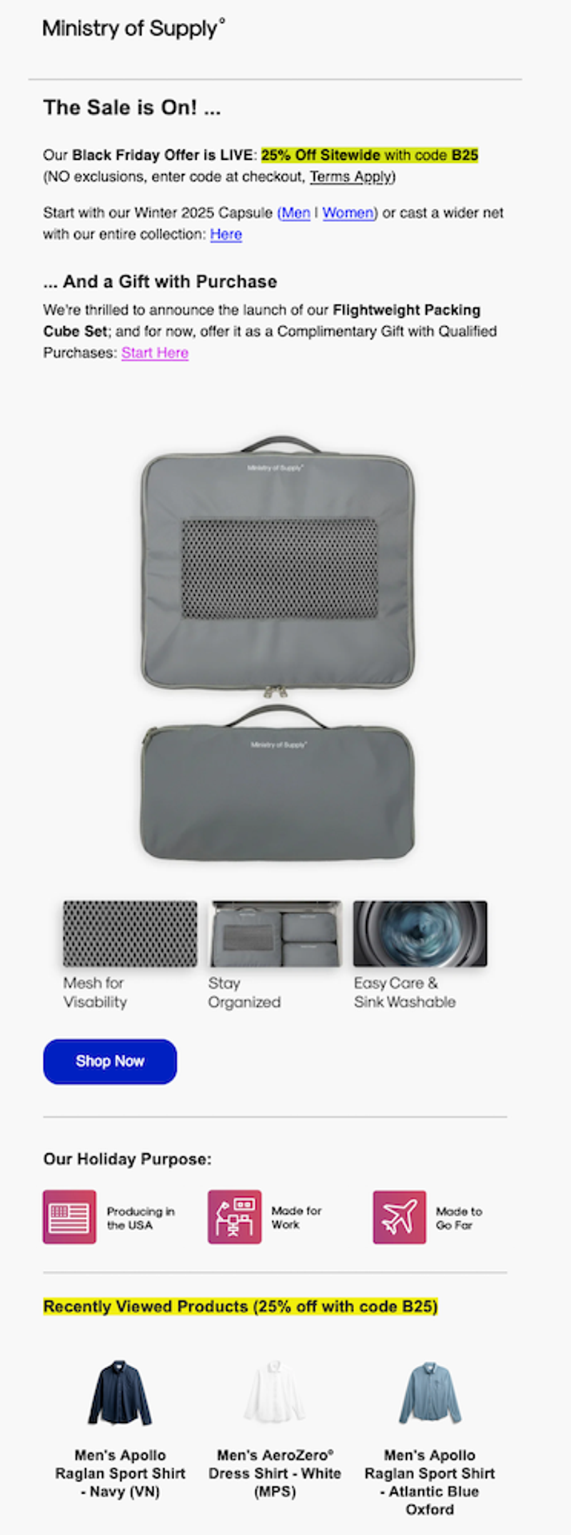 An email from Ministry of Supply promoting their sitewide 25% off sale for Black Friday. The email features their flightweight packing cube set: two gray packing cubes with mesh tops, offered as a free gift with qualifying purchases. Below that, a recently viewed products section displays 3 items eligible for the sale: a navy Apollo raglan sport shirt, a white AeroZero dress shirt, and an Atlantic blue Oxford Apollo raglan sport shirt.
