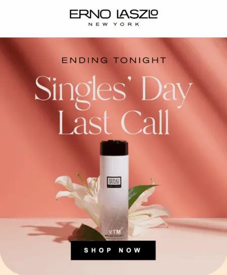 Image shows a Double 11 email campaign from skincare brand Erno Laszlo, featuring a photo of one of their products against a salmon backdrop in front of a blooming flower. The email copy reads, “Ending tonight: Singles’ Day last call” and ends with a “shop now” CTA button.