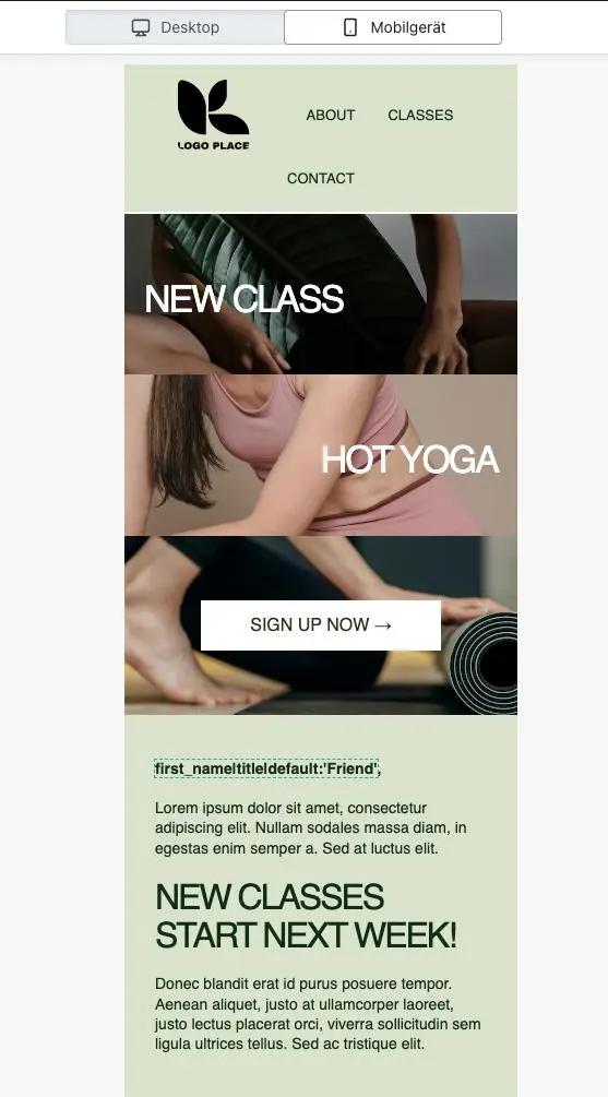 Mobilgerätansicht einer Willkommensmail für Yoga-Kurse. Oben ein Logo, darunter Bilder mit Texten "NEW CLASS" und "HOT YOGA". Ein "SIGN UP NOW"-Button ist sichtbar.