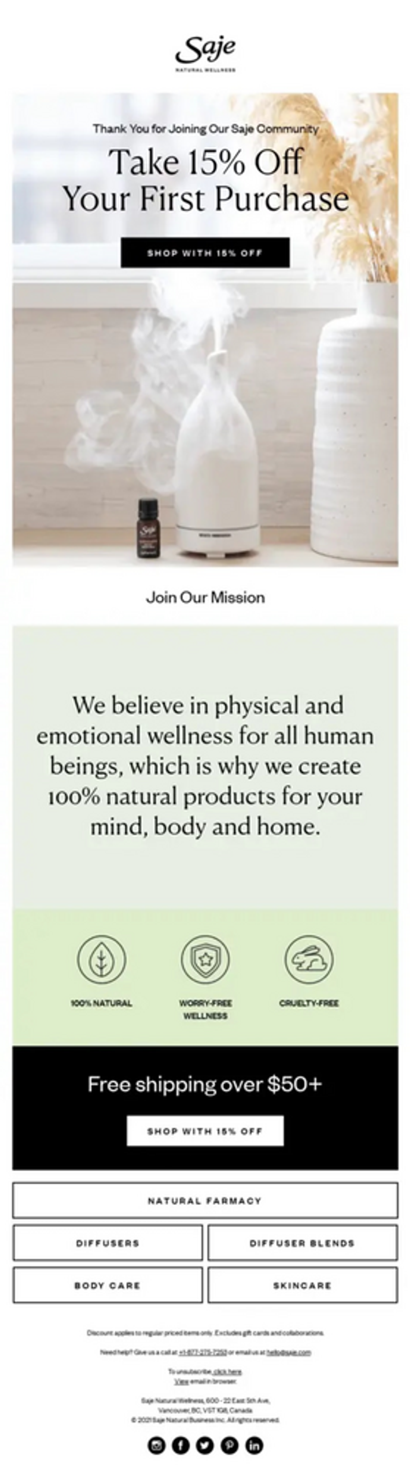A white diffuser exhales white mist against a marble white background and beside a white vase with wheat coming out of the top. Beside the diffuser is a small brown bottle of essential oil. On the image, text reads, “Thank You for Joining Our Saje Community. Take 15% Off Your First Purchase.”