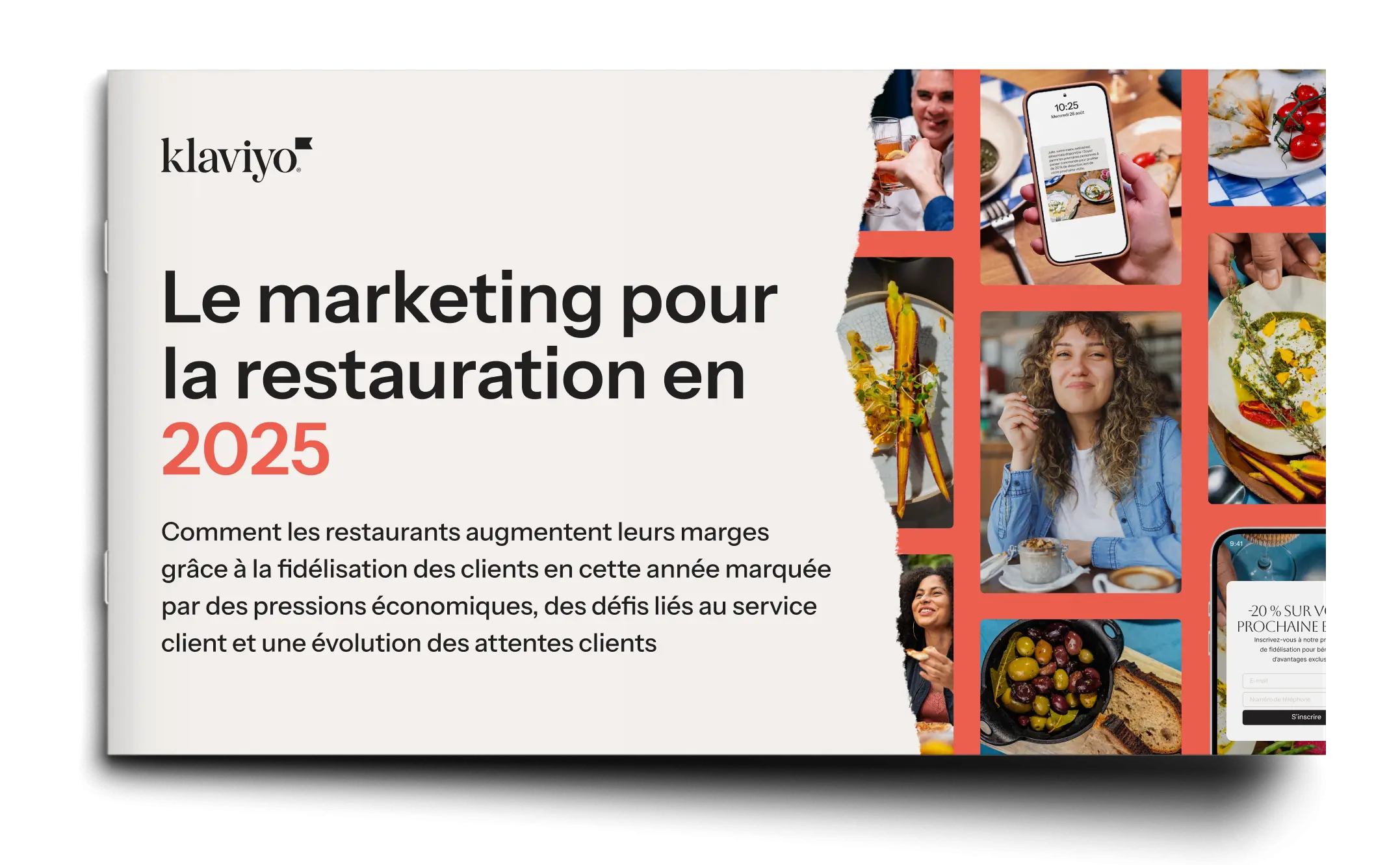 Le marketing pour la restauration en 2025. Images de plats, personnes souriantes, et un téléphone affichant une offre. Logo Klaviyo.