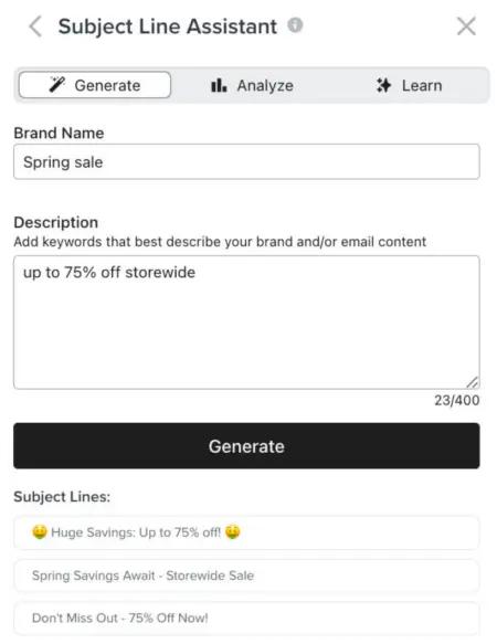 Image shows the screen you see when you’re using Klaviyo’s subject line assistant. It includes 3 choices at the top: Generate, Analyze, + Learn. It includes a field for “Brand Name” and “Description” and a black button that reads “Generate.”