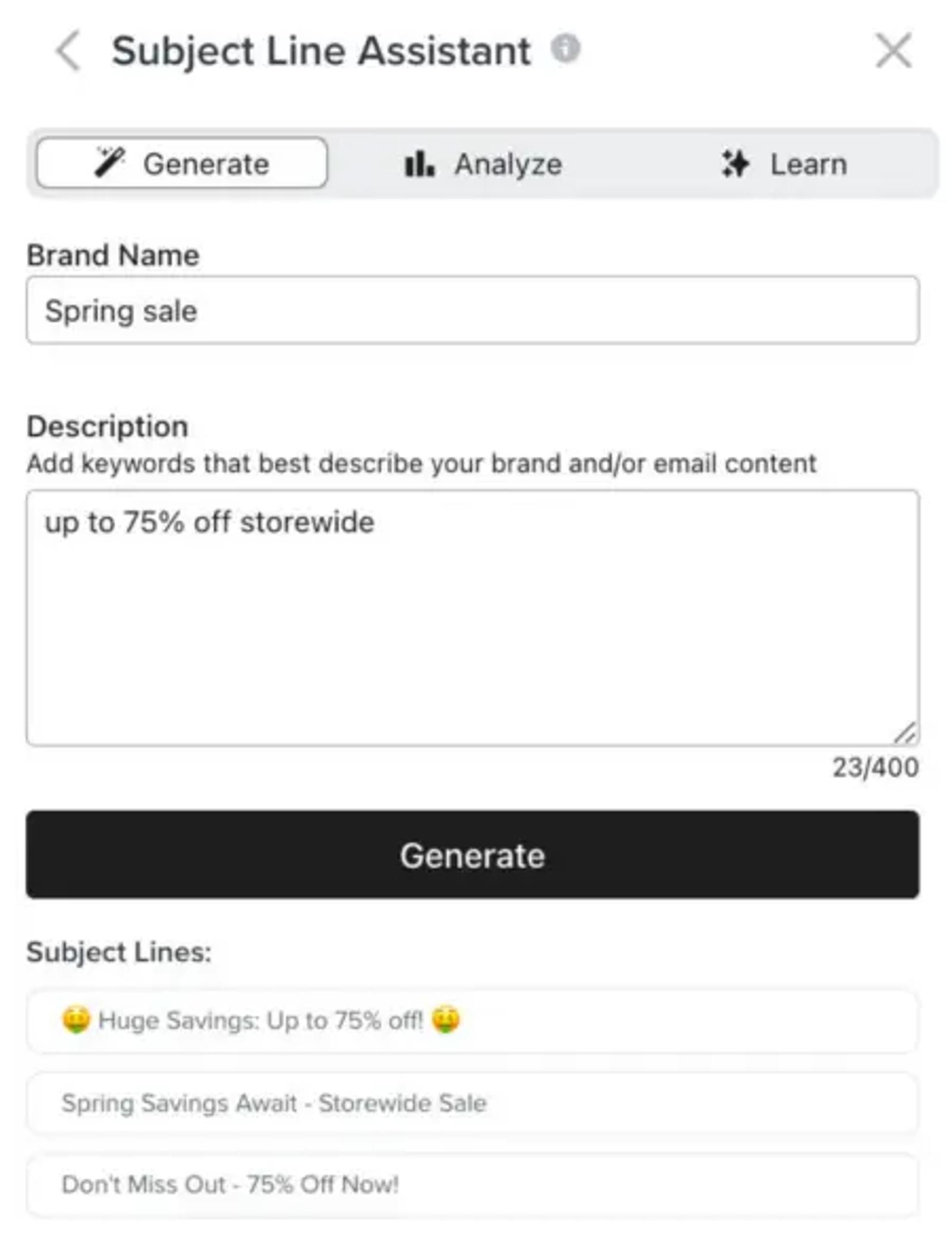 Image shows the screen you see when you’re using Klaviyo’s subject line assistant. It includes 3 choices at the top: Generate, Analyze, + Learn. It includes a field for “Brand Name” and “Description” and a black button that reads “Generate.”