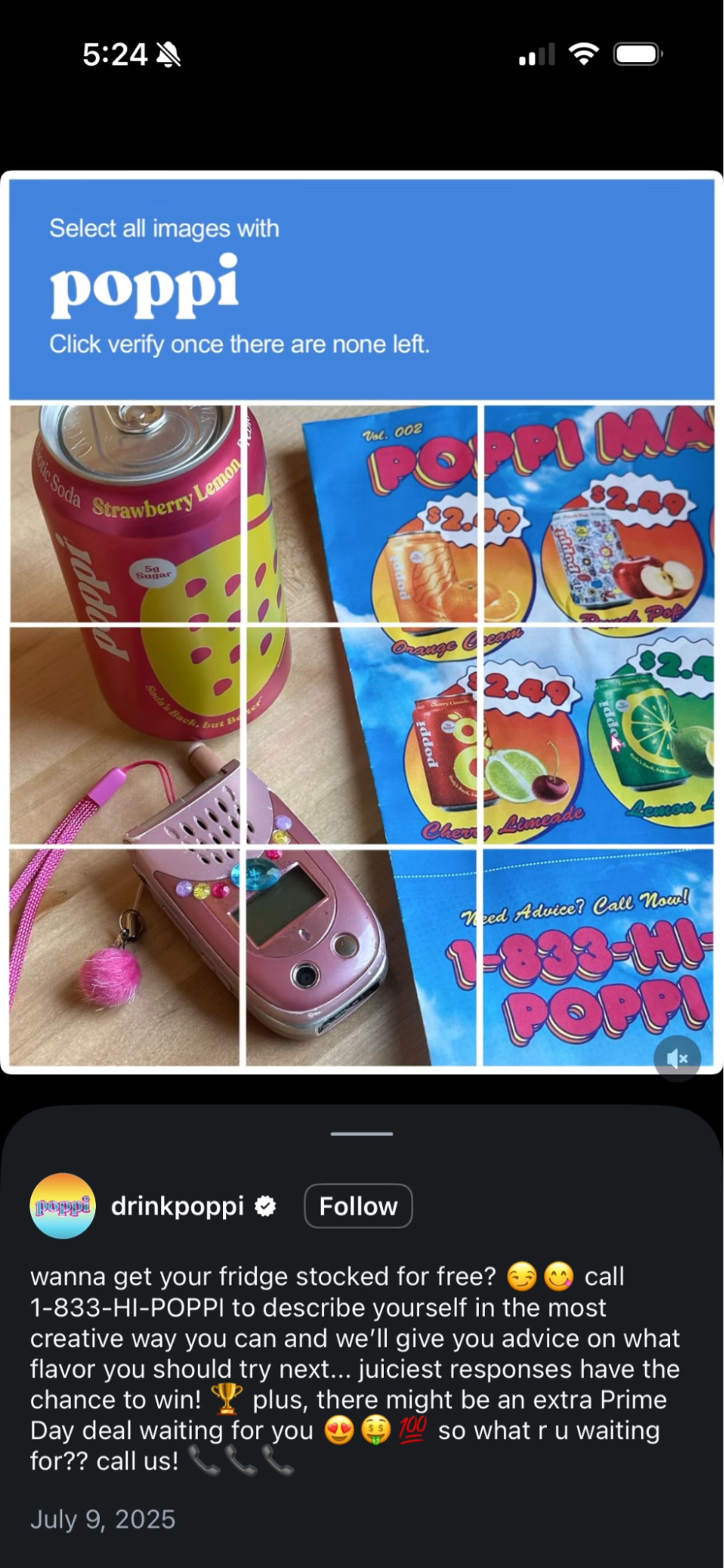 Image shows a Poppi Instagram post designed to look like an image verification grid prompt, with a can of Poppi, a Poppi flyer, and a pink flip phone visible. The caption encourages people to call into the Poppi hotline for product recommendations, a chance to win free products, and extra Prime Day deals.