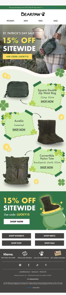 Image shows a BEARPAW St. Patrick's Day Sale email featuring 15% off sitewide with code LUCKY15. The hero image features a person’s torso wearing an olive green sling back across their chest, while underneath are product shots of dark green boots and a dark green nylon tote bag. The email is accented with shamrock and coin graphics on a light green background.