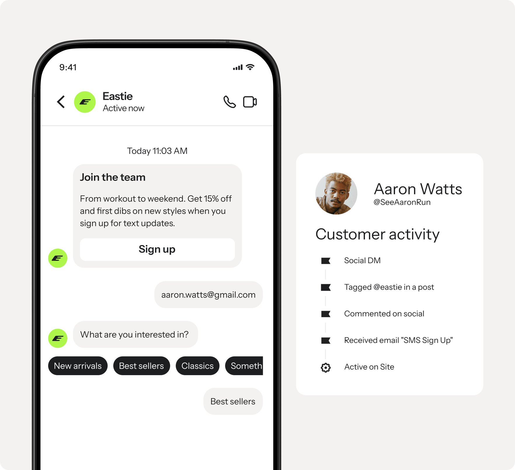 A mobile phone displays a brand chat with "Eastie" offering sign-up and product choices, next to a "Customer activity" panel for "Aaron Watts" listing his interactions.