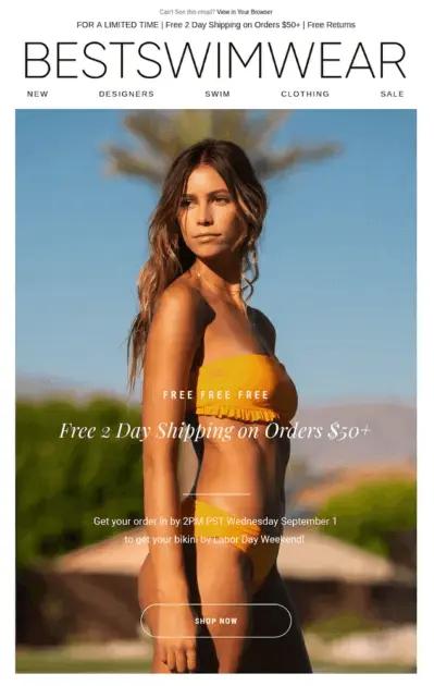 Image shows a Labor Day marketing email from swimwear brand Best Swimwear, featuring a photo of a model wearing a mustard yellow bikini overlaid with the headline, “Free 2 day shipping on orders $50+.” Smaller copy underneath that promises delivery before Labor Day, and the CTA button at the bottom reads, “shop now.”