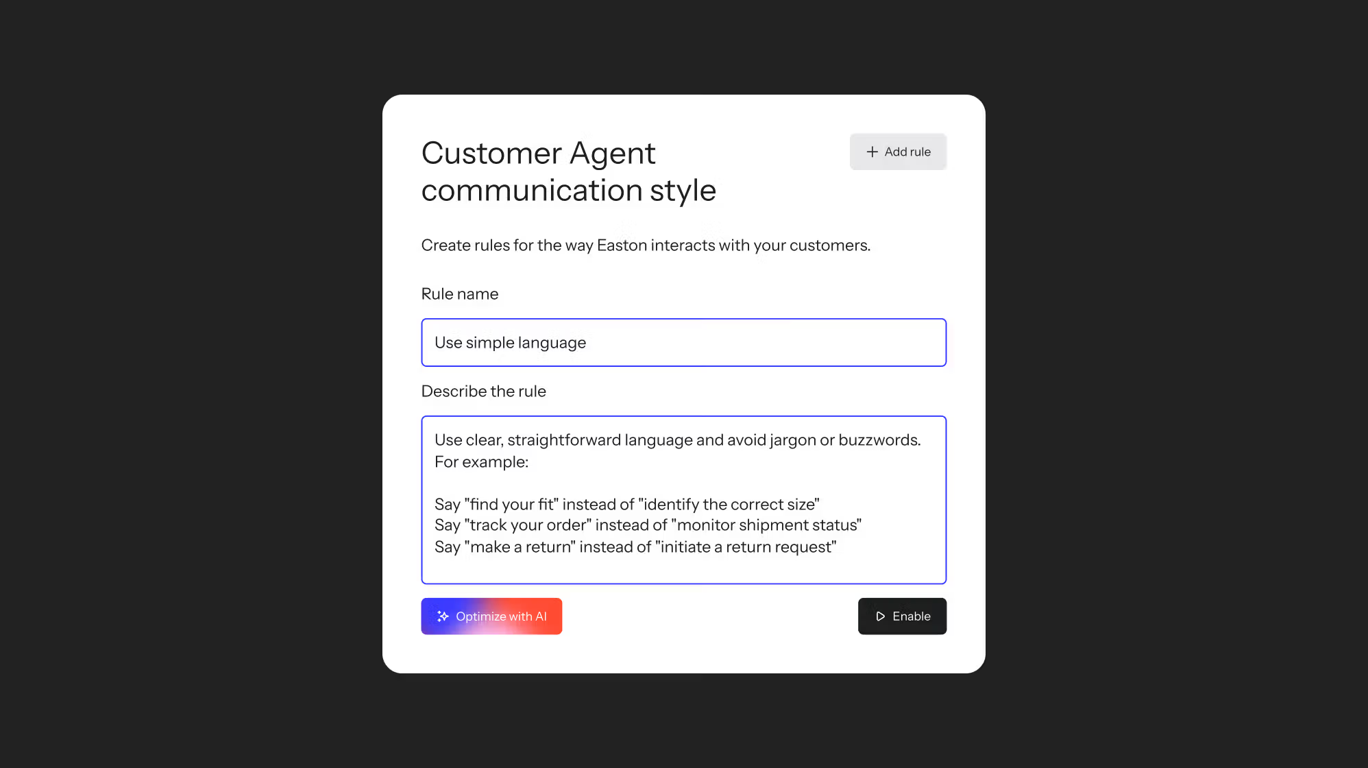 Form for creating a Customer Agent behavior rule. The rule is named "Use simple language" with a description instructing the agent to avoid jargon, with plain-language examples. "Optimize with AI" and "Enable" buttons appear at the bottom.