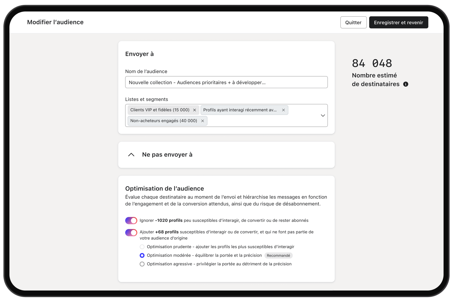 Audience editor showing selected customer segments, 84,048 estimated recipients, and optimization settings.
