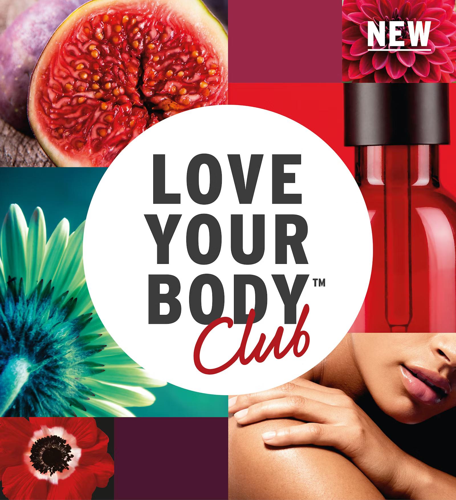 The Body Shop Love Your Body Club loyalty programme logo surrounded by a collage of natural ingredients and skincare imagery including a fig, red flower, teal dahlia, red serum bottle, and a model's skin.