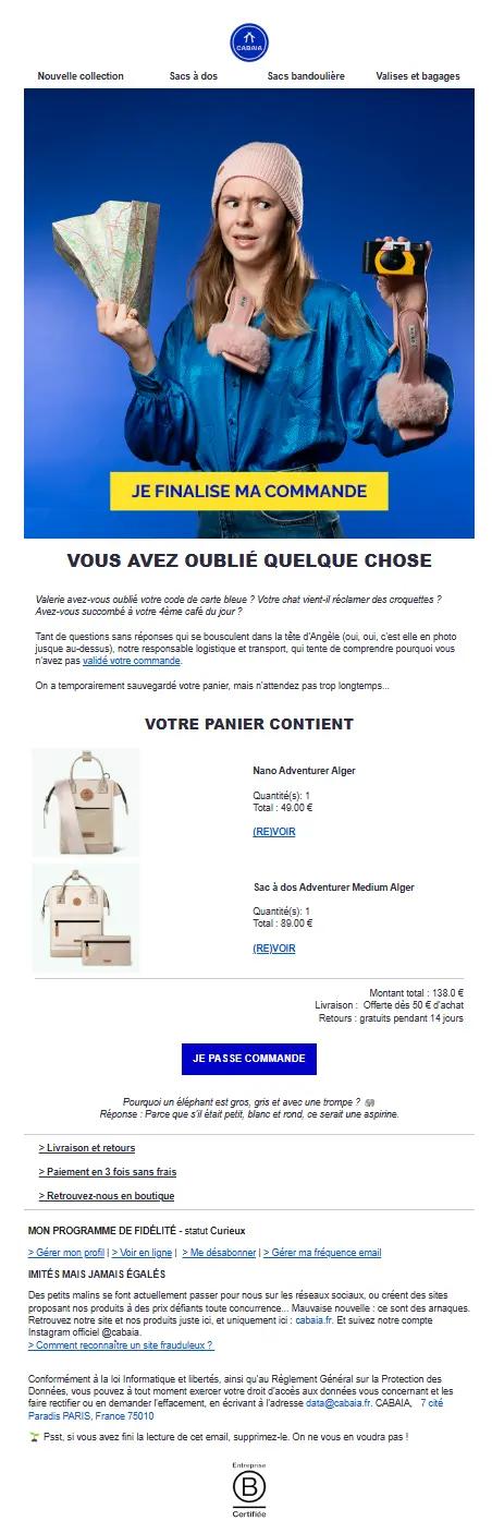 E-mail de relance panier abandonné de Cabaïa, avec un visuel humoristique, un résumé des articles laissés dans le panier, des appels à l’action clairs, et une touche de ton décalé dans le message.