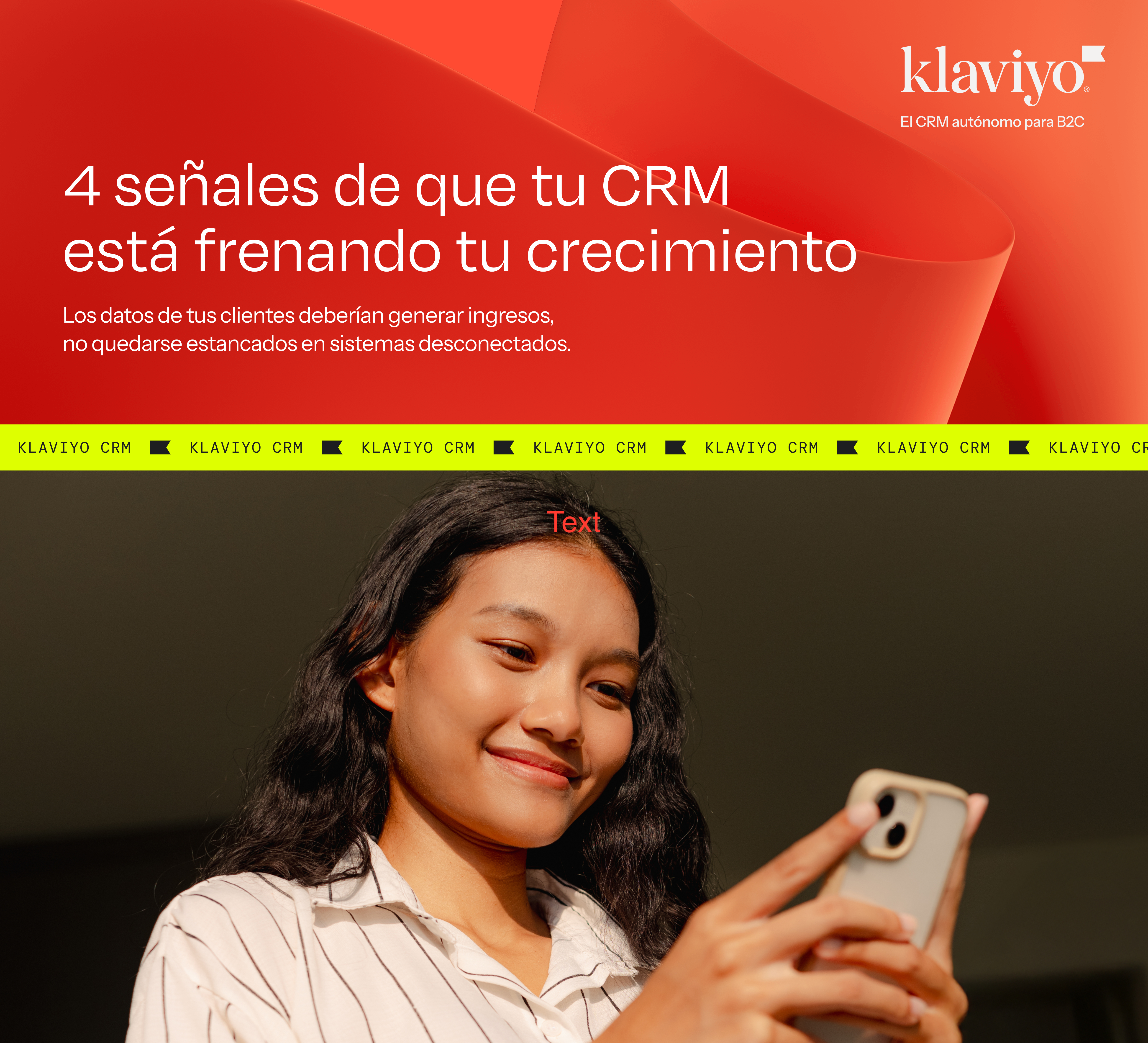 Klaviyo ad with text: "4 signs your CRM is holding you back. Your customer data should be driving revenue, not sitting in disconnected systems."