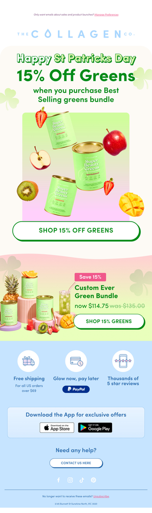 Image of the Collagen Co. St. Patrick's Day email promoting 15% off greens products. The hero image features 3 green super beauty greens canisters with gold lids surrounded by fresh fruit including strawberries, apples, kiwi, and mango on a gradient pink and green background. Underneath is an image of 3 more light green canisters that show they’re discounted to $114.75 from $135.00, with benefits including free shipping on orders over $65, PayPal buy now pay later option, and thousands of 5-star reviews.