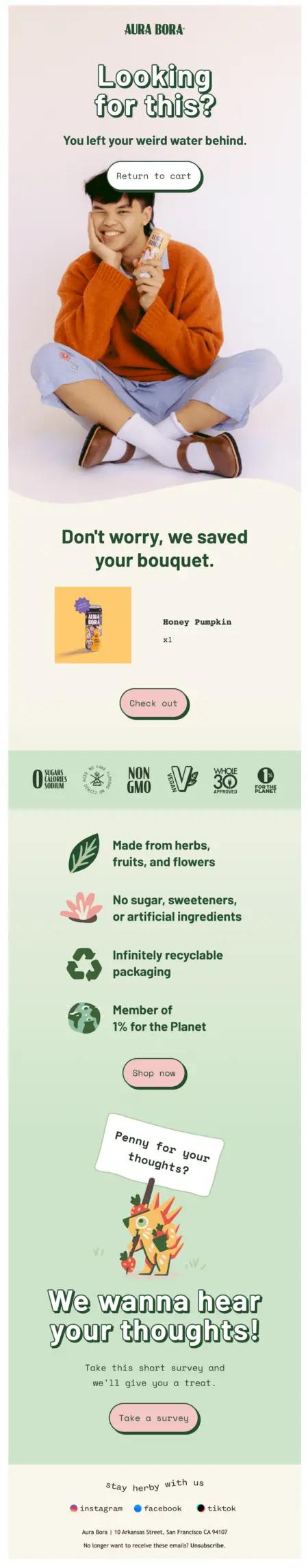 Image shows an email with a header image of a smiling person sitting cross-legged with a can of Aura Bora soda in their hand. Underneath is the image of a soda can as an item left behind in an online shopping cart. The bright, multi-colored email features product benefits highlighted in green, with a pink “Shop Now” call-to-action button underneath.