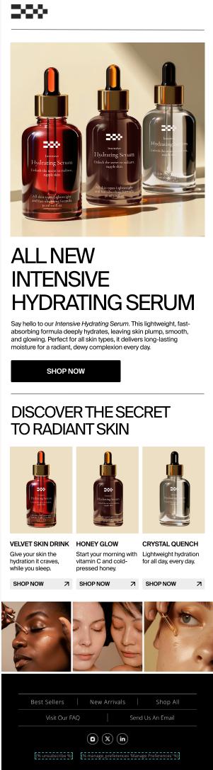 Skincare-Newsletter mit drei Flaschen eines intensiv feuchtigkeitsspendenden Serums mit Pipette. Das Bild bewirbt ein neues Hydrating Serum und hebt Vorteile wie Feuchtigkeit, Glow und strahlende Haut hervor.