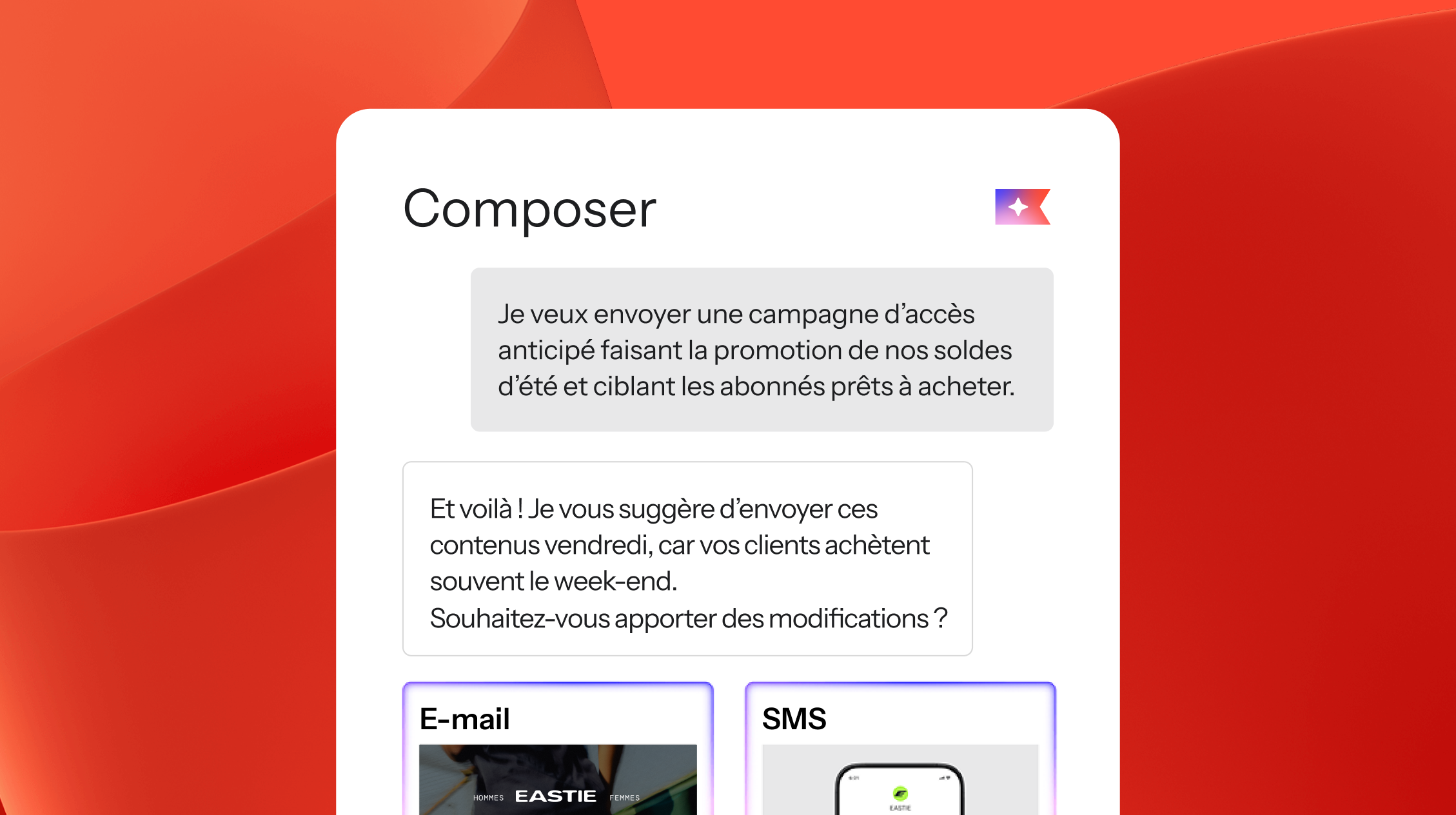 A digital interface in French showing an AI assistant suggesting a marketing campaign, with options for email and SMS.