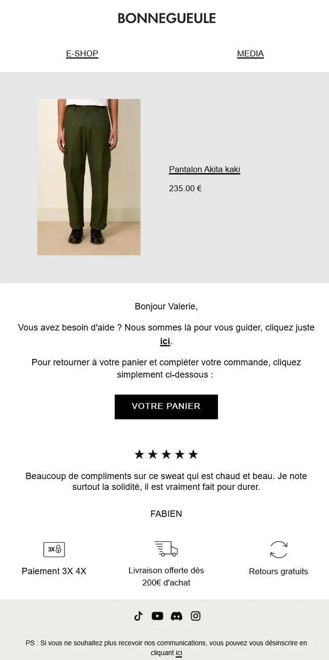 "Aperçu du premier e-mail de relance envoyé 1 heure après l’abandon de panier sur le site de Bonnegueule – produit visuel, message d’aide, bouton call-to-action 'Votre panier', témoignage client et éléments de réassurance (paiement 3x, livraison offerte, retours gratuits)"