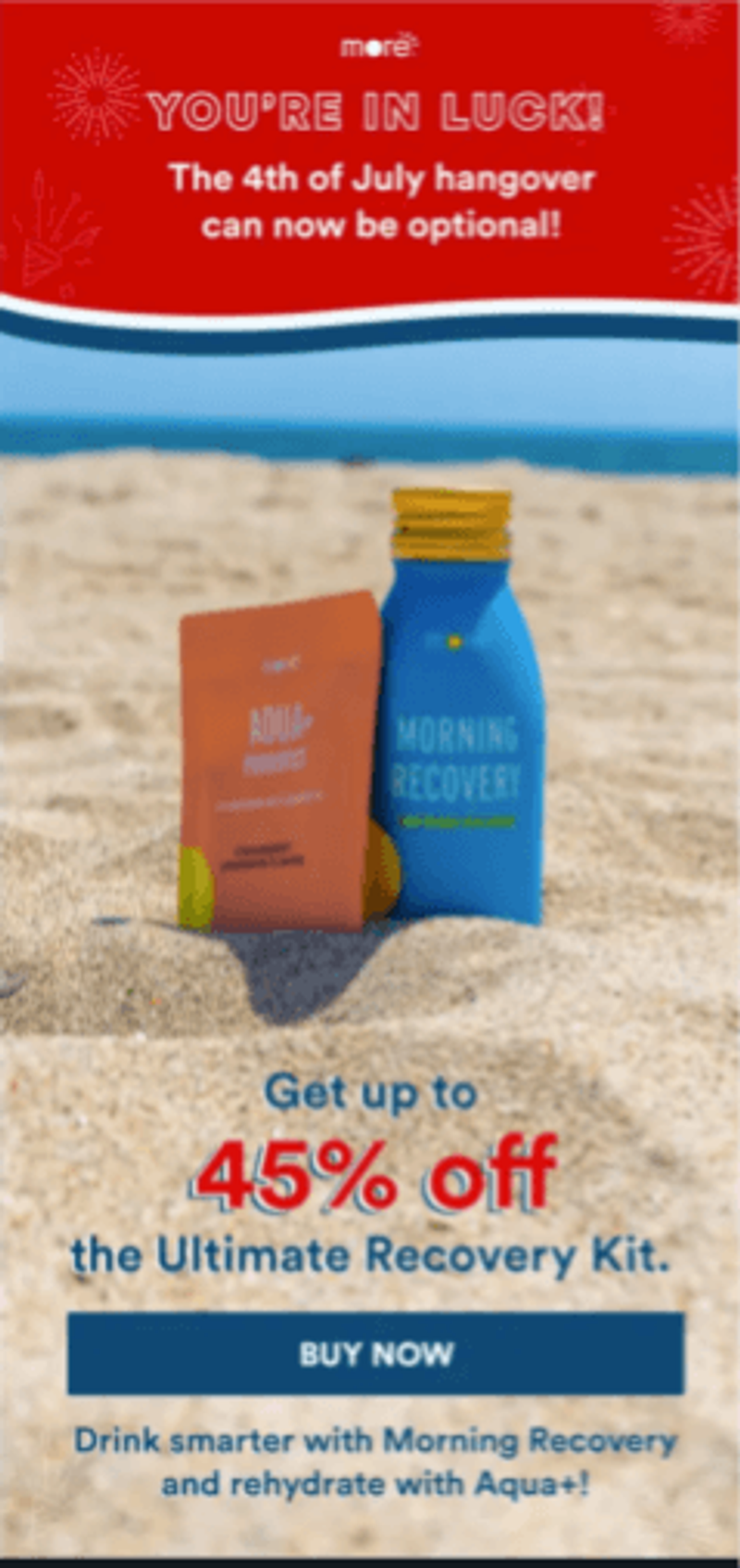 Morning Recovery bottle and Aqua+ pouch on a sandy beach. Text: "The 4th of July hangover can now be optional!" and "Get up to 45% off the Ultimate Recovery Kit."