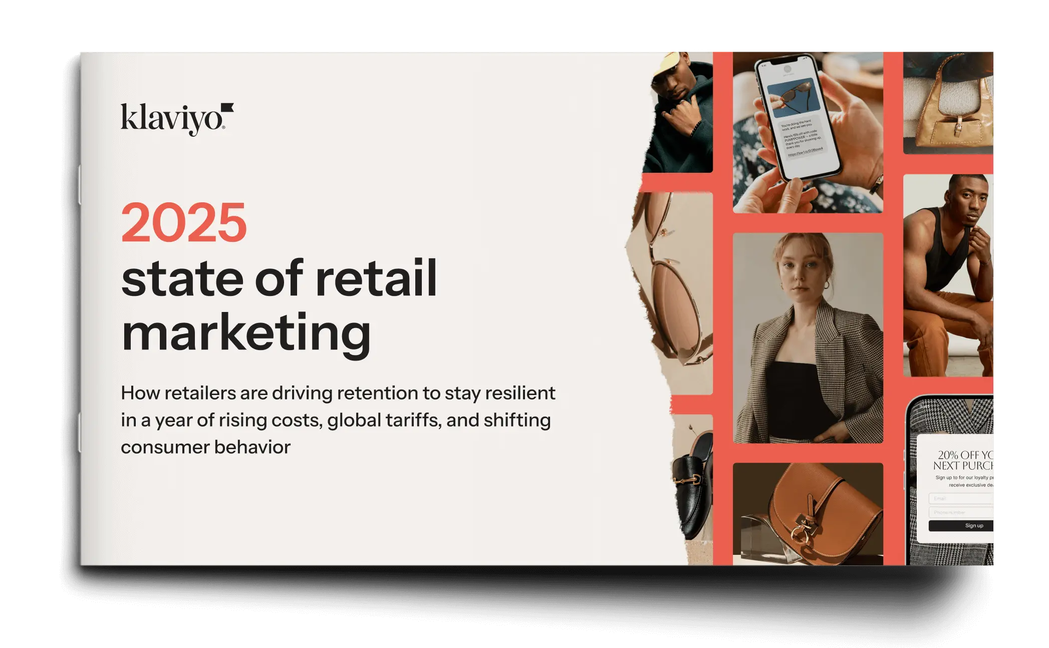 Cover of "2025 State of Retail Marketing" by Klaviyo, featuring images of fashion items and people, with a focus on consumer behavior.