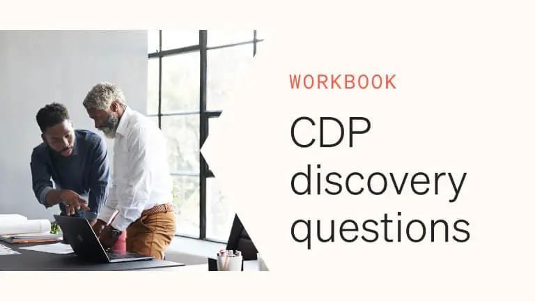 Text reads "Workbook: CDP discovery questions." To the right, 2 men are discussing their work.