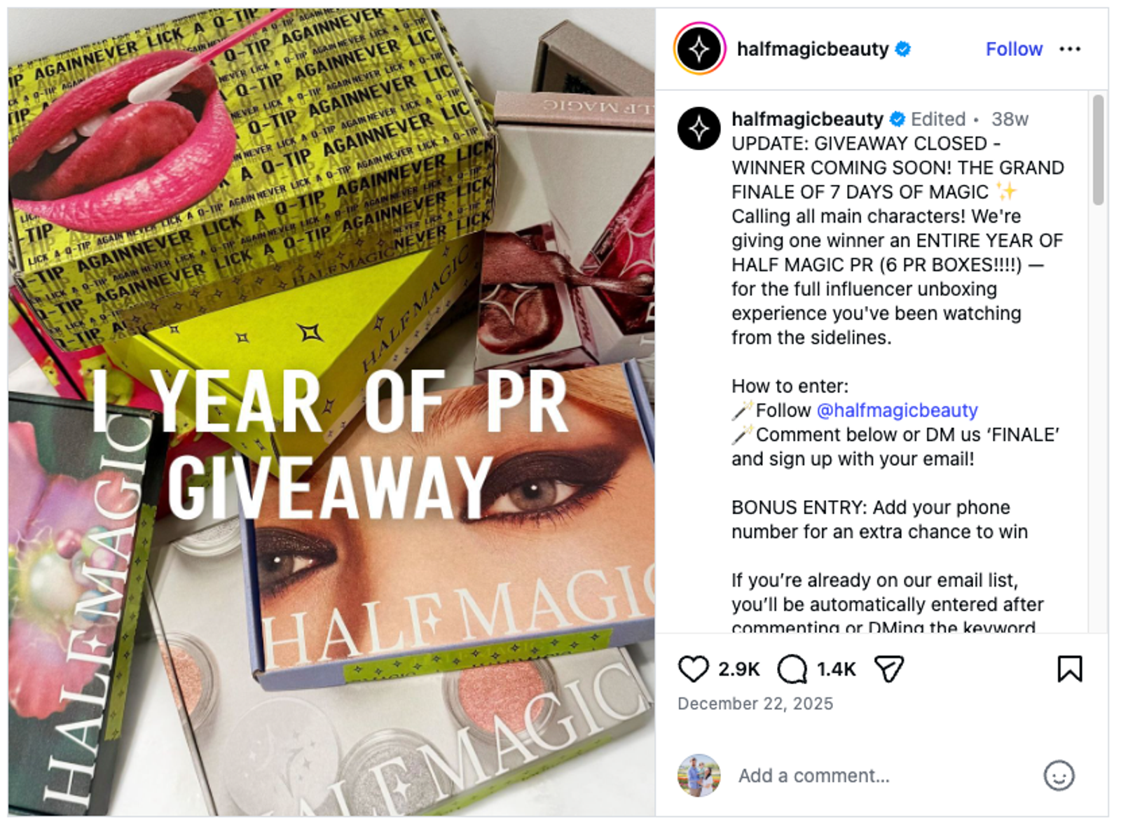 Half Magic Instagram giveaway post. The image shows a pile of Half Magic PR boxes, including a neon yellow box printed with the text "never lick a Q-tip again" and a photo of glossy pink lips, a lime green box with star graphics, and a box featuring a close-up of an eye with smoky shadow, with the white headline "1 year of PR giveaway" across the center. The caption announces the grand finale of "7 days of magic" and a prize of an entire year of Half Magic PR, or 6 PR boxes. It asks followers to follow @halfmagicbeauty, then comment or DM "FINALE" and sign up with their email to enter, with a bonus entry for adding a phone number. It notes that existing email subscribers are entered automatically after commenting or DMing the keyword.