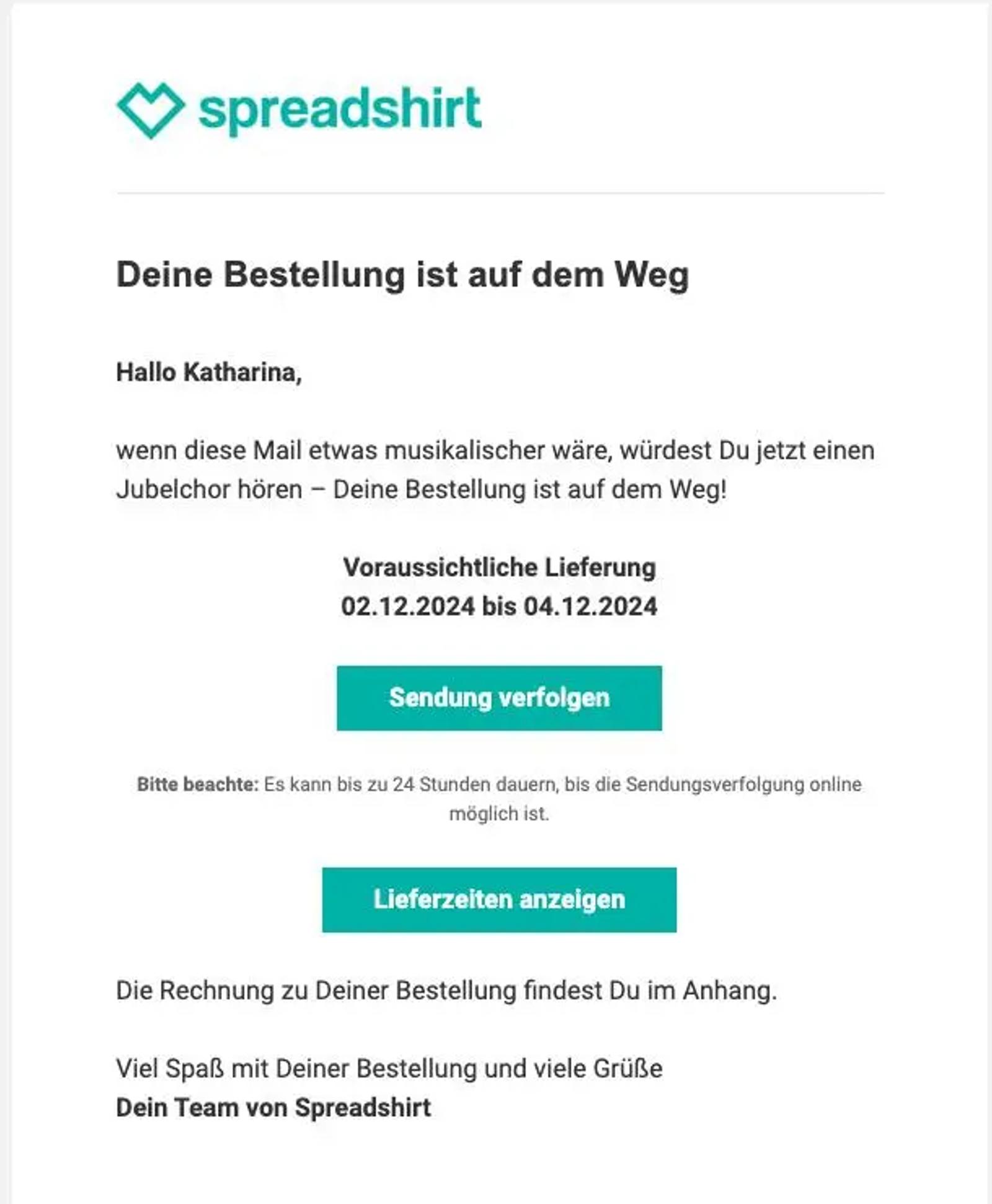 Bestätigungsmail von Spreadshirt mit Lieferdetails und Schaltflächen zur Sendungsverfolgung und Anzeige der Lieferzeiten.