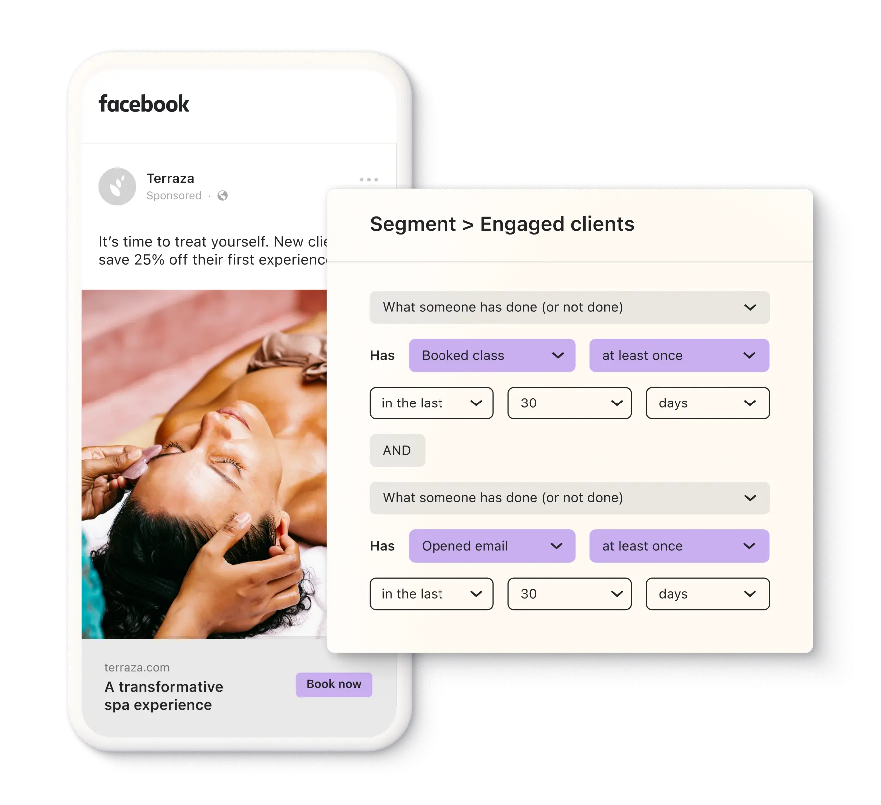 A segmentation snippet targeting engaged clients alongside the Facebook ad encouraging them to book a spa treatment with a discount, over an image of a woman having her head massaged